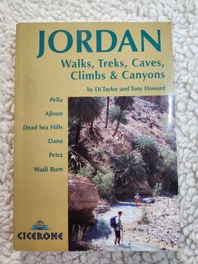 Cicerone Jordan Walks Treks Caves Climbs & Canyons Di Taylor & Tony Howard PB